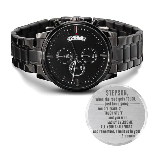 To My Stepson - I believe in you - Hand Watch