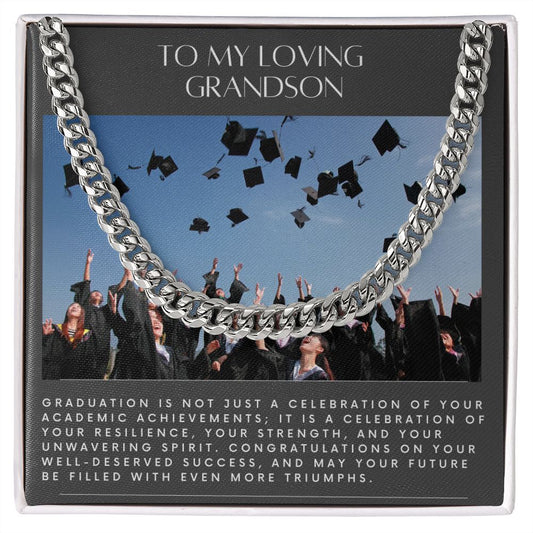 To My Loving Grandson,  Graduation Cuban Chain link necklace