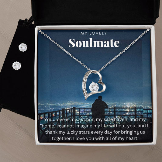 To my lovely Soulmate forever necklace and earrings